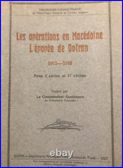 Dedicacé Lt-COLONEL NEDEFF opérations Macédoine. L'épopée de Doïran 1915 1918