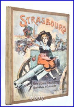 Emile Hinzelm STRASBOURG, illustrations Georges Dutriac. Enfantina, Alsace-1921
