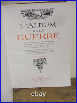 L'ALBUM DE LA GUERRE 1914-1919 Tomes I et II L'ILLUSTRATION 1922 E. O