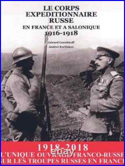Le Corps Expeditionnaire Russe En France Et A Salonique 1916-1918 Gorokhoff