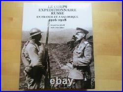 Le Corps Expeditionnaire Russe En France Et A Salonique 1916-1918 Gorokhoff