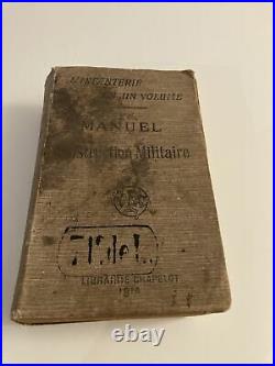 MANUEL D'INSTRUCTION MILITAIRE 1914 Ed CHAPELOT