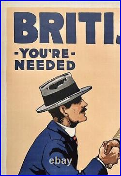 Original Vintage Affiche Britishers You'Re Nécessaire Première Guerre Mondiale